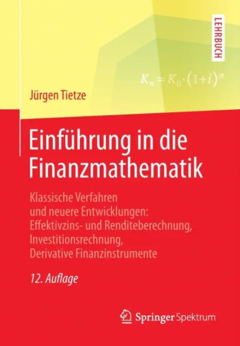 Einfuhrung in die Finanzmathematik - Tietze, Jurgen