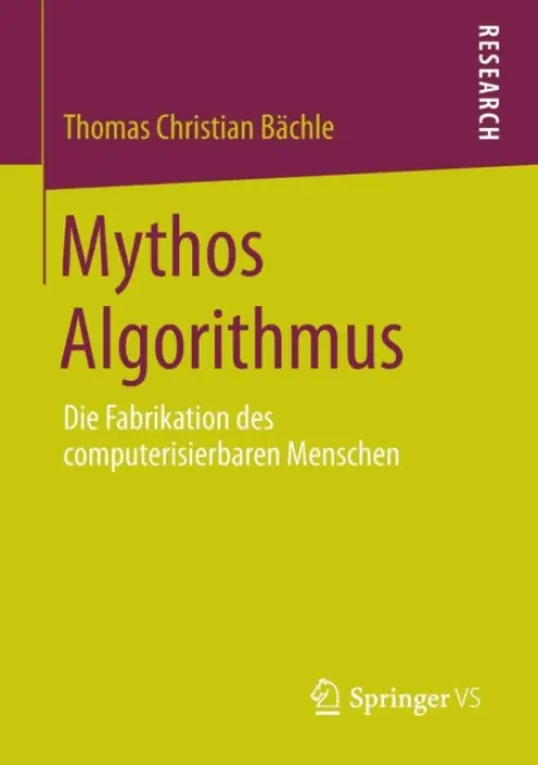 Mythos Algorithmus - Bachle, Thomas Christian