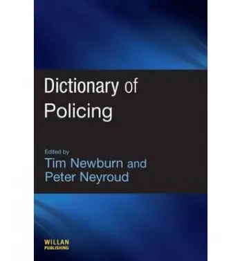 Dictionary of Policing