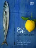Rick Stein's Coast to Coast - Stein, Rick