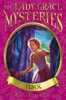 Lady Grace Mysteries: Jinx - Cavendish, Grace