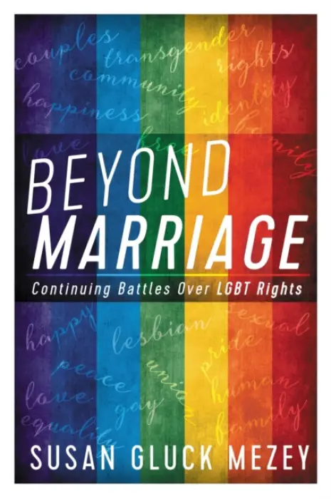 Beyond Marriage - Mezey, Susan Gluck