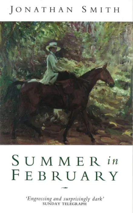 Summer In February - Smith, Jonathan