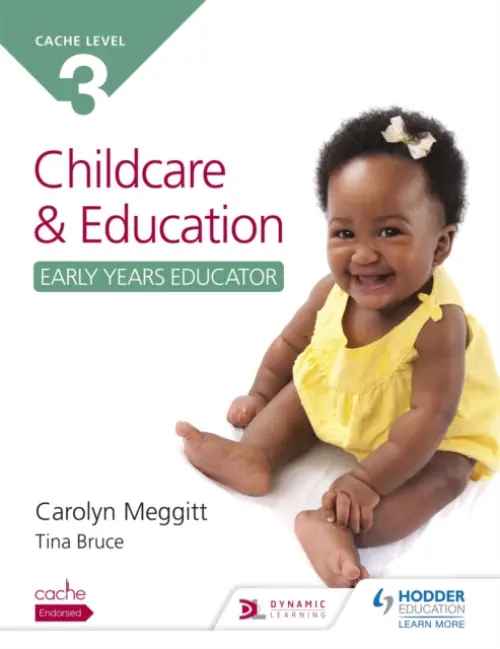 NCFE CACHE Level 3 Child Care and Education (Early Years Educator) - Meggitt, Carolyn a Bruce, Tina