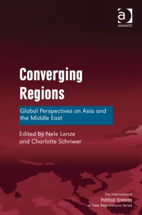 Converging Regions - Lenze, Nele a Schriwer, Charlotte