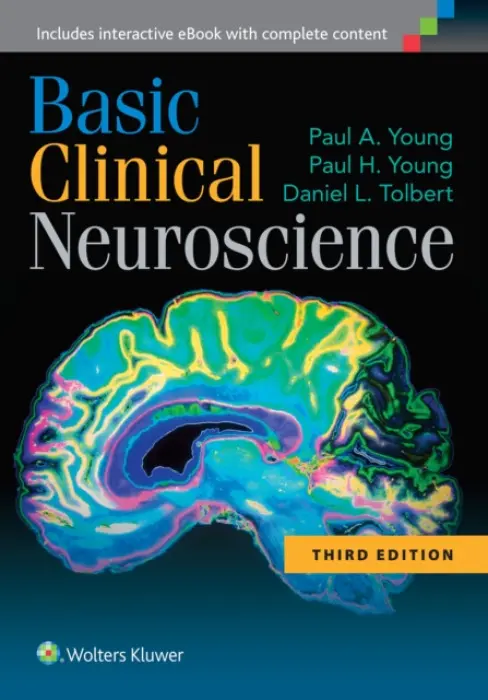 Basic Clinical Neuroscience - Young, Paul A., PhD a Young, Paul H. a Tolbert, Daniel L., PhD