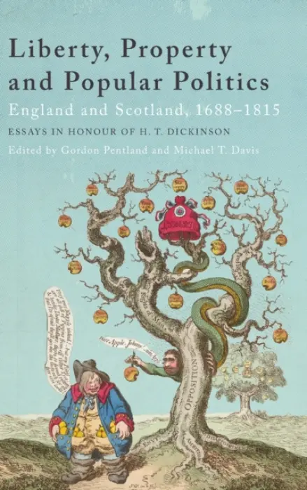 Liberty, Property and Popular Politics