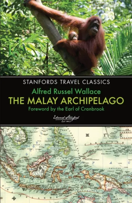 Malay Archipelago - Alfred Wallace