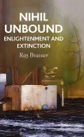 Nihil Unbound - Brassier, R.