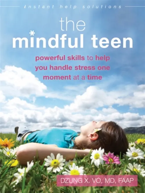 Mindful Teen - Vo, Professor Dzung X