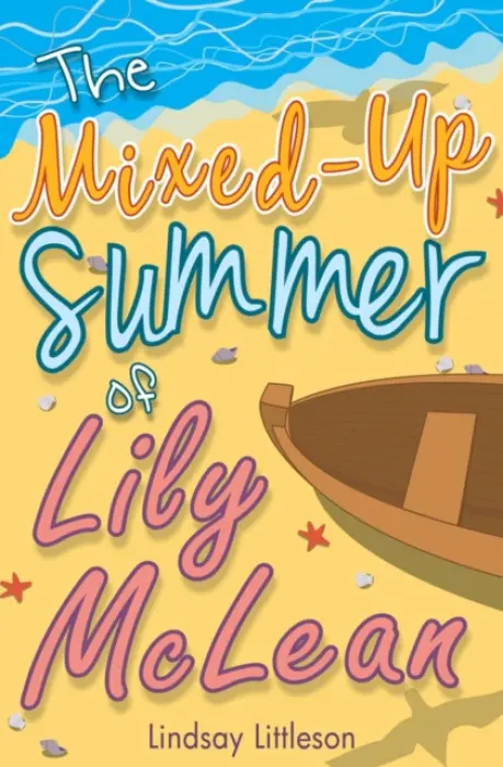 Mixed-Up Summer of Lily McLean - Littleson, Lindsay