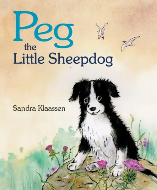 Peg the Little Sheepdog - Klaassen, Sandra