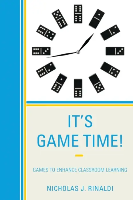 It's Game Time! - Rinaldi, Nicholas J.