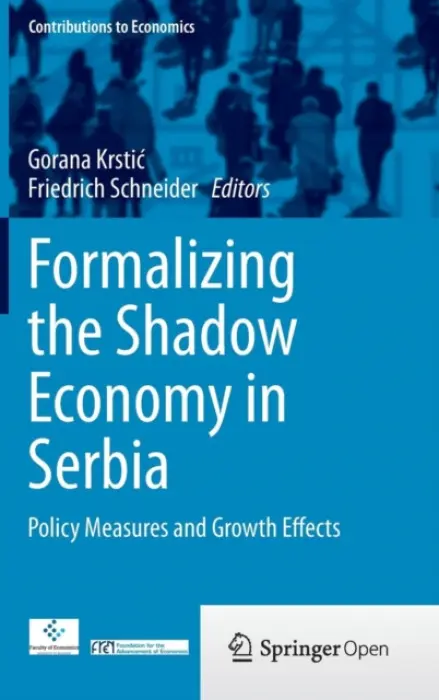 Formalizing the Shadow Economy in Serbia