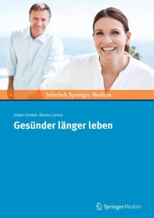 Gesunder langer leben - Ennker, Jurgen a Lorenz, Bianca