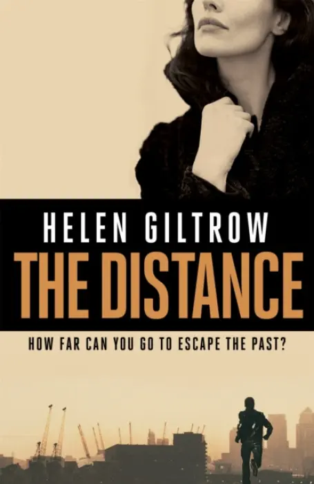 The Distance - Helen Giltrow