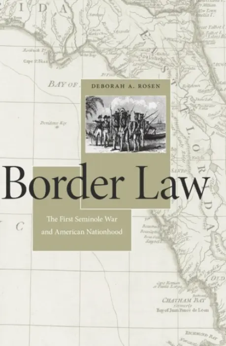 Border Law - Rosen, Deborah A.