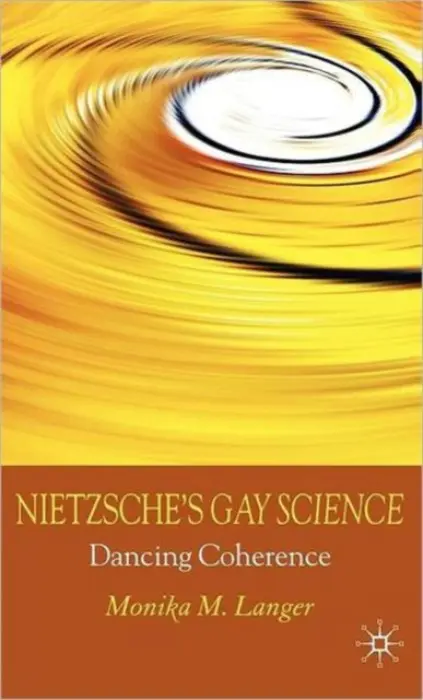 Nietzsche's Gay Science - Langer, M.
