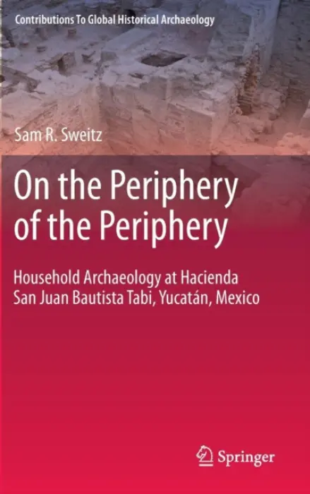 On the Periphery of the Periphery - Sweitz, Samuel