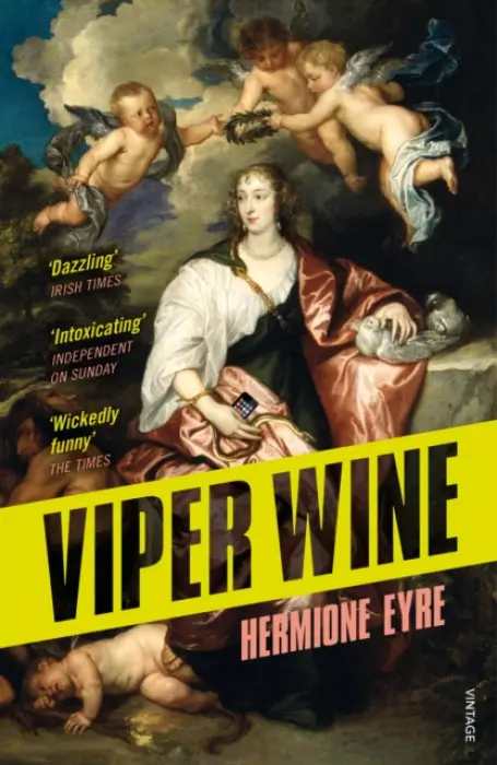 Viper Wine - Eyre, Hermione