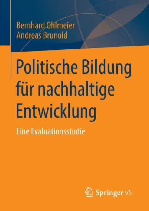Politische Bildung fur nachhaltige Entwicklung - Ohlmeier, Bernhard a Brunold, Andreas