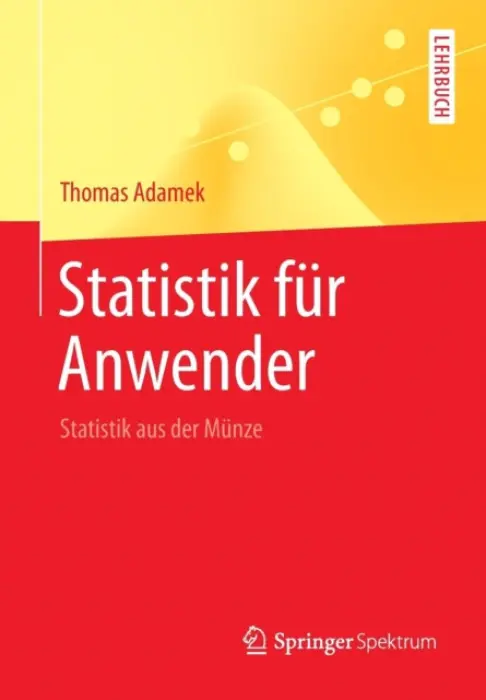 Statistik fur Anwender - Adamek, Thomas