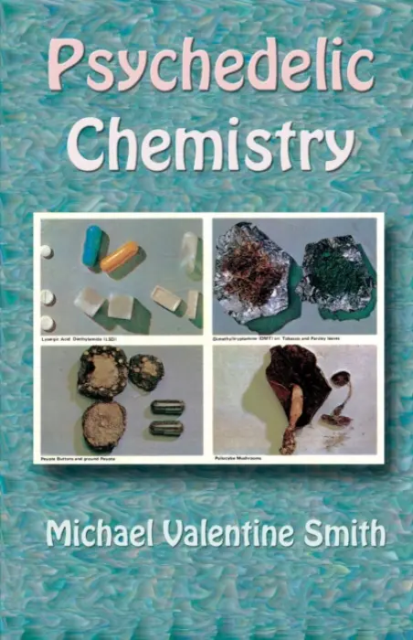 Psychedelic Chemistry - Smith, Michael Valentine