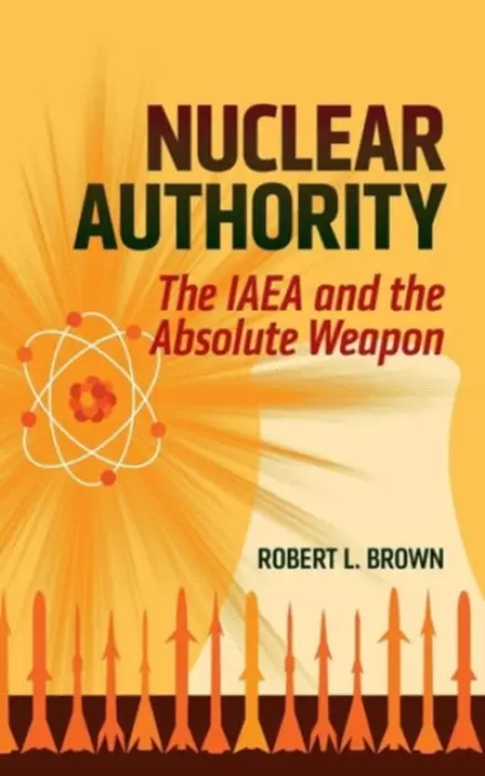 Nuclear Authority - Brown, Robert L.