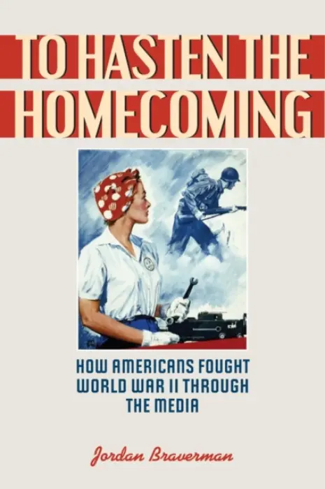 To Hasten the Homecoming - Braverman, Jordan