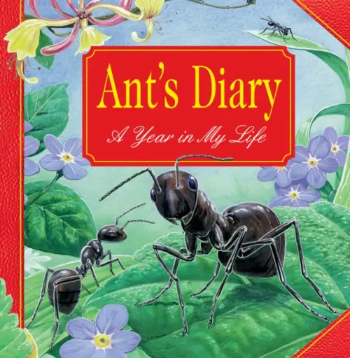Ant's Diary - Steve Parker