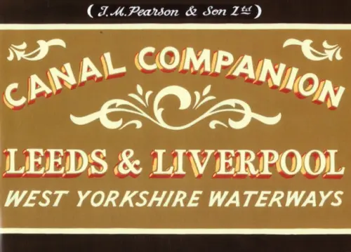 Pearson's Canal Companion: Leeds & Liverpool - Pearson, Michael