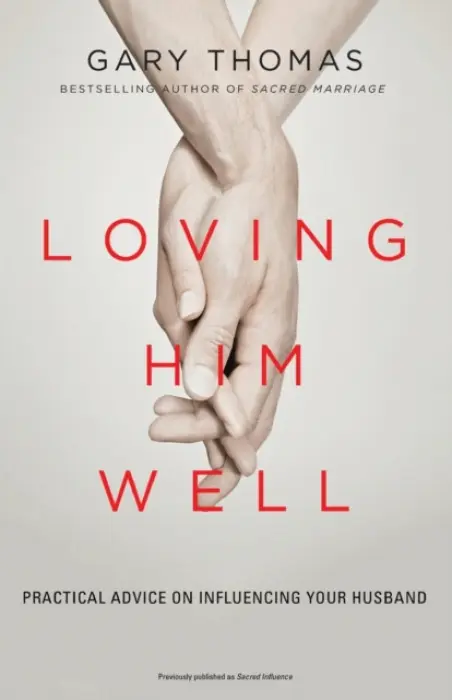 Loving Him Well - Thomas, Gary
