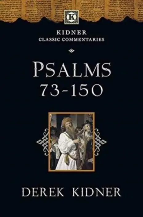 Psalms 73-150 - Kidner, Derek