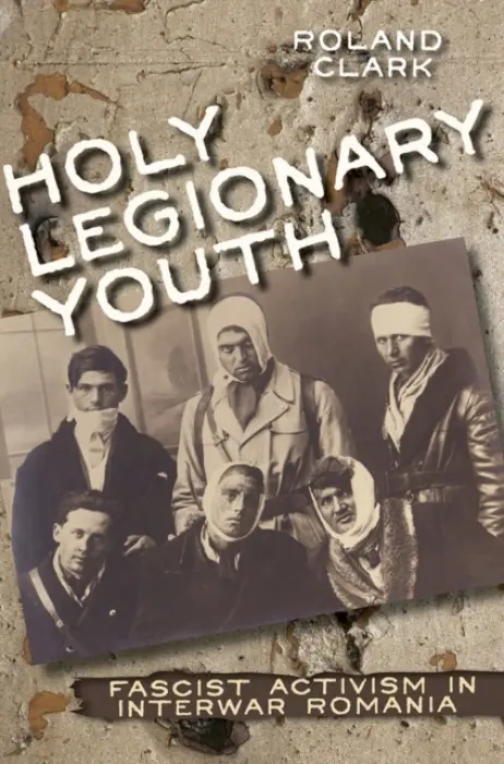Holy Legionary Youth - Clark, Roland