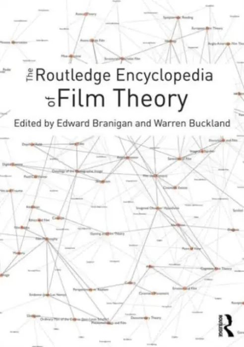 Routledge Encyclopedia of Film Theory