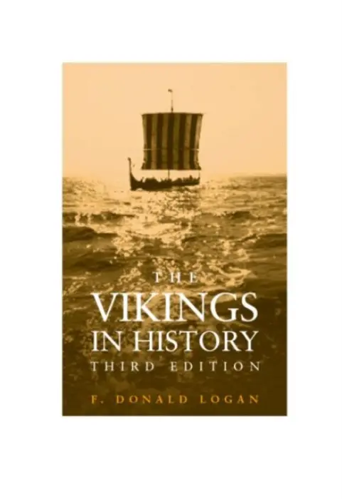 Vikings in History - Logan, F. Donald (Emmanuel College, USA)