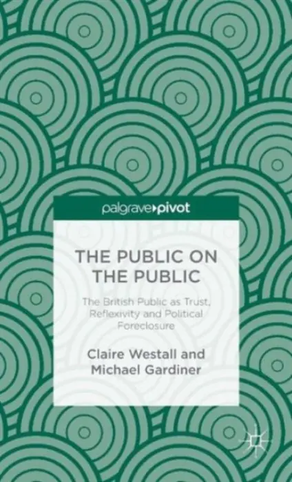 Public on the Public - Westall, C. a Gardiner, M.