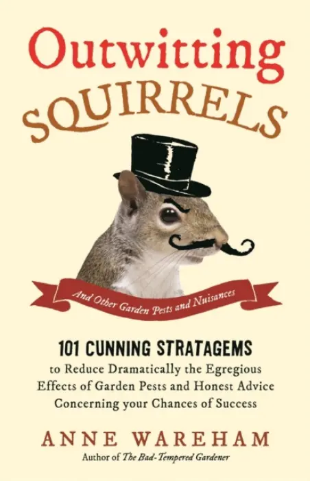 Outwitting Squirrels - Wareham, Anne