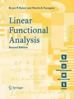 Linear Functional Analysis - Rynne, Bryan a Youngson, M.A.