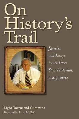 On History's Trail - Cummins, Light Townsend