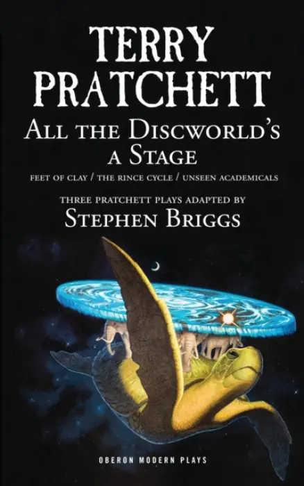 All the Discworld's a Stage: Volume 1 - Pratchett, Sir Terry