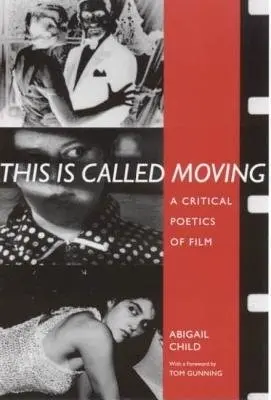 This Is Called Moving - Child, Abigail