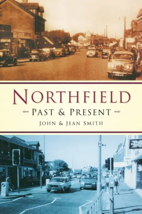 Northfield Past and Present - Smith, John a Smith, Jean