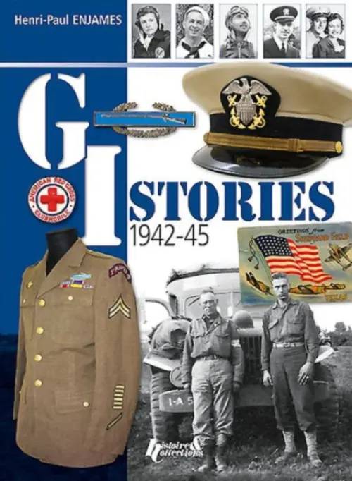 GI Stories 1942-45 - Enjames, Henri-Paul
