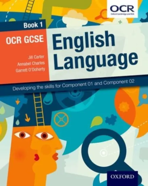 OCR GCSE English Language: Book 1 - Carter, Jill a Charles, Annabel a O'Doherty, Garrett