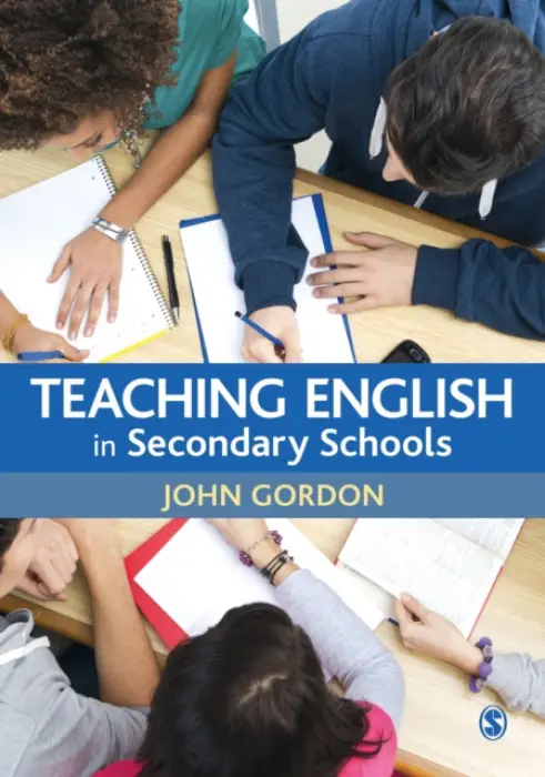 Teaching English in Secondary Schools - Gordon, John