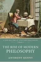 Rise of Modern Philosophy - Kenny, Anthony (University of Oxford)
