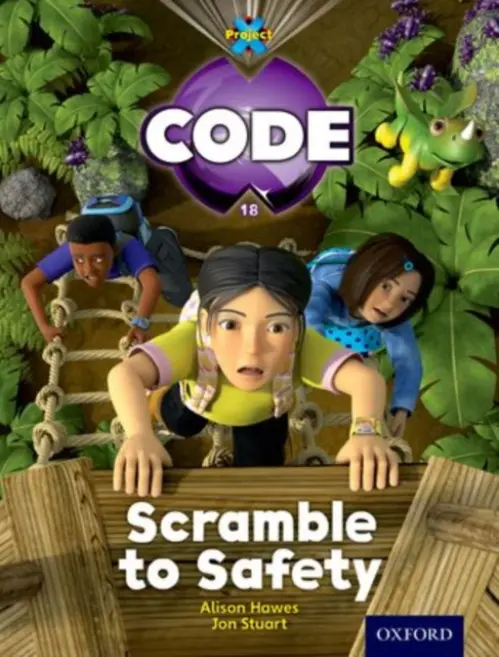 Project X Code: Jungle Scramble to Safety - Bradman, Tony a Hawes, Alison a Joyce, Marilyn