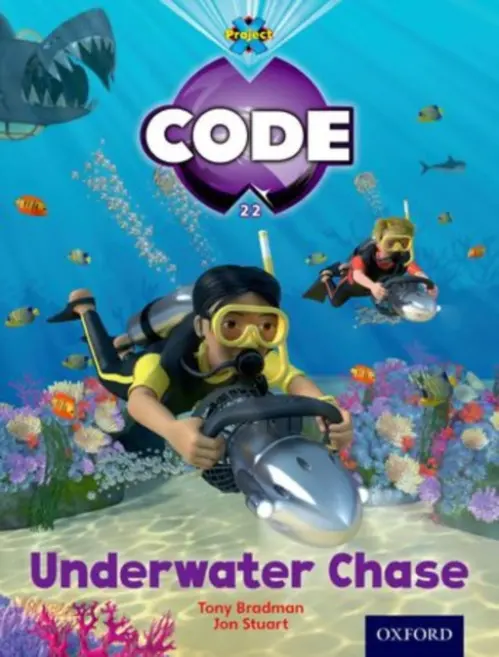 Project X Code: Shark Underwater Chase - Bradman, Tony a Hawes, Alison a Joyce, Marilyn