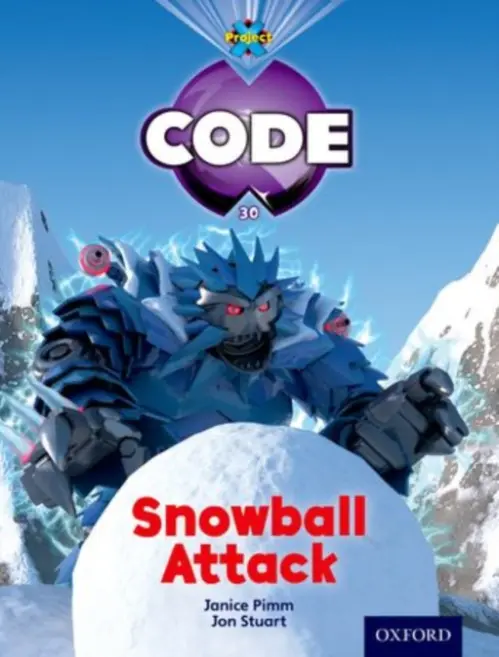 Project X Code: Freeze Snowball Attack - Burchett, Jan a Vogler, Sara a Pimm, Janice a Joyce, Marilyn